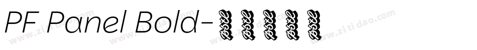 PF Panel Bold字体转换